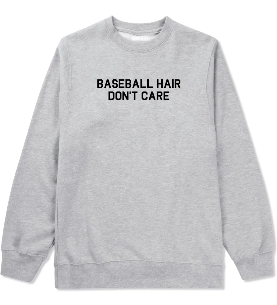 Baseball Hair Dont Care Mens Crewneck Sweatshirt