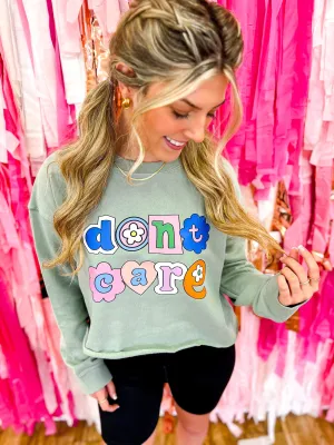 Don’t Care Cropped Sweatshirt