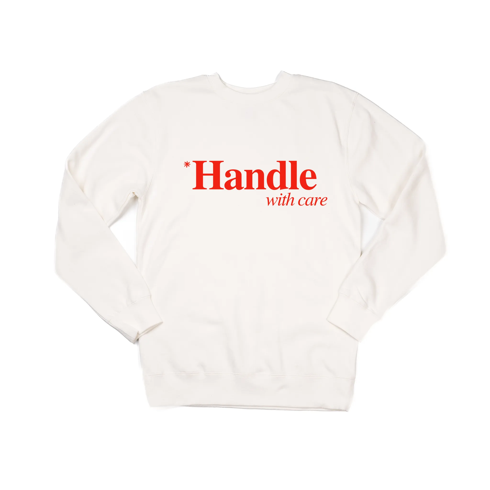 *Handle With Care - Sweatshirt (Creme)