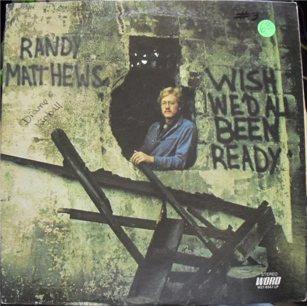 Randy Matthews - Wish We'd All Been Ready (LP, Album) (VG )